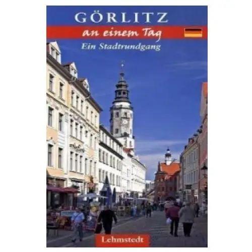 Görlitz an einem tag Lehmstedt