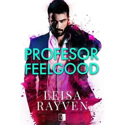 Leisa rayven Profesor feelgood