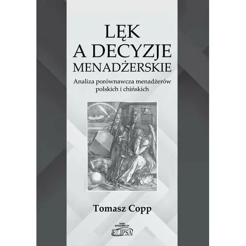 Lęk a decyzje menadżerskie