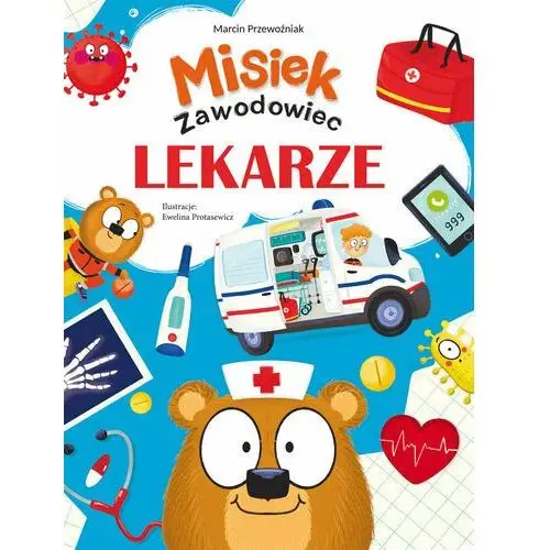 Lekarze. Misiek zawodowiec