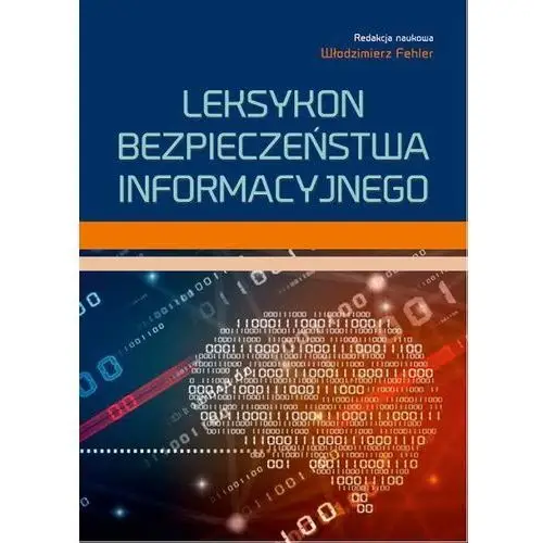 Leksykon bezpieczeństwa informacyjnego