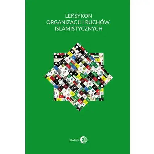 Leksykon organizacji i ruchów islamistycznych