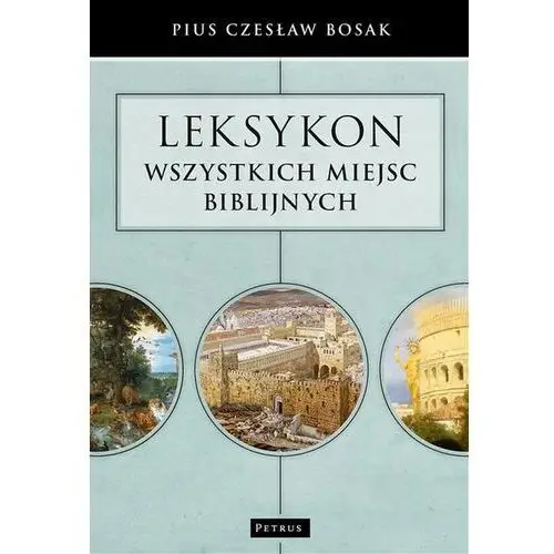 Leksykon wszystkich miejsc biblijnych