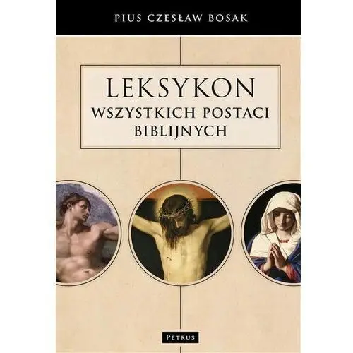 Leksykon wszystkich postaci biblijnych