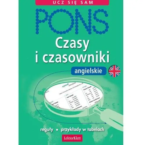 Czasy i czasowniki - angielski Lektorklett