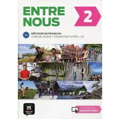 Entre Nous 2 (A2). Podręcznik + Ćwiczenia + CD,335KS (5982933)