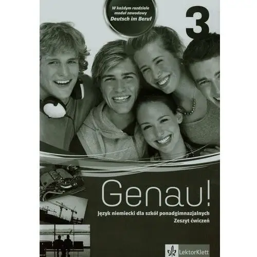 Genau! 3. podręcznik do języka niemieckiego dla szkół ponadgimnazjalnych Lektorklett