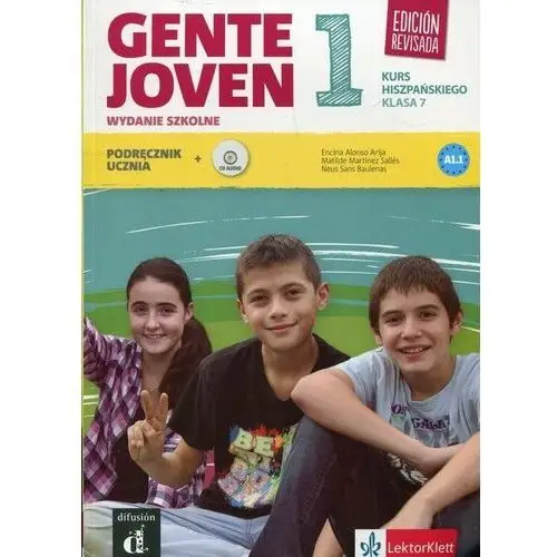 Gente Joven 1. Edicion Revisada. Język hiszpański. Szkoła podstawowa. Klasa 7. Podręcznik