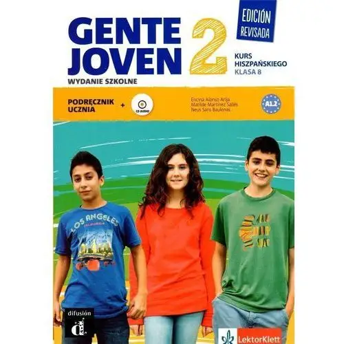 Gente joven 2. edicion revisada. kurs hiszpańskiego. klasa 8. podręcznik ucznia,333KS