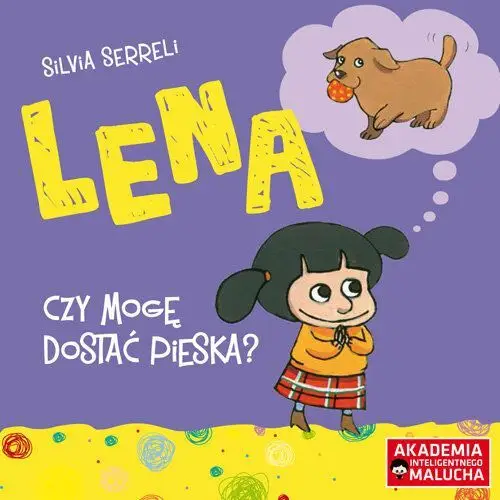 Lena. czy mogę dostać pieska? Lektorklett