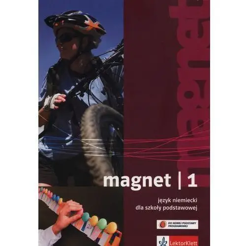 Magnet 1. język niemiecki. klasa 7. podręcznik. szkoła podstawowa Lektorklett