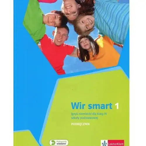 Wir smart 1. język niemiecki dla klasy iv szkoły podstawowej. podręcznik Lektorklett