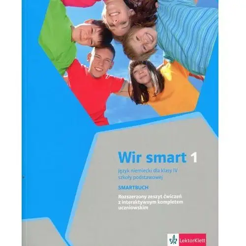 Wir smart 1. język niemiecki do klasy iv szkoły podstawowej. rozszerzony zeszyt ćwiczeń z interaktywnym kompletem uczniowskim Lektorklett