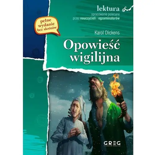 Lektura z opracowaniem. Opowieść wigilijna