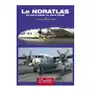 Le noratlas, du nord 2500 au nord 2508. Lela presse Sklep on-line