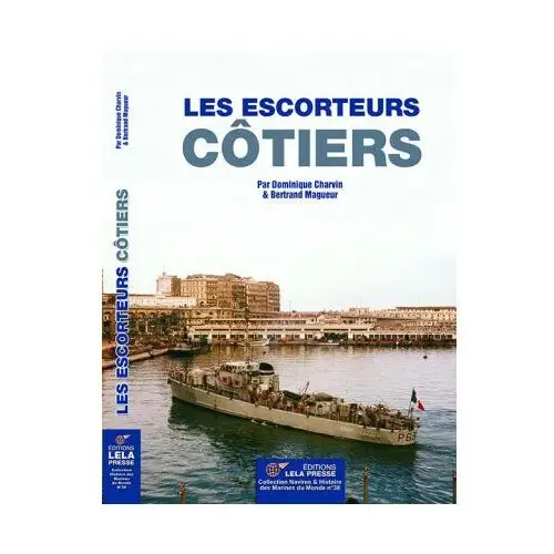 LES ESCORTEURS CÔTIERS