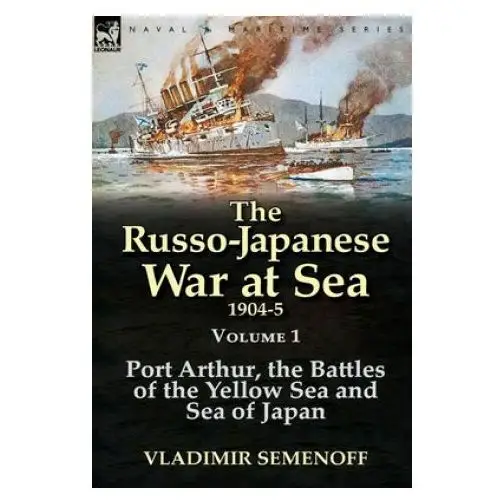 Russo-Japanese War at Sea 1904-5