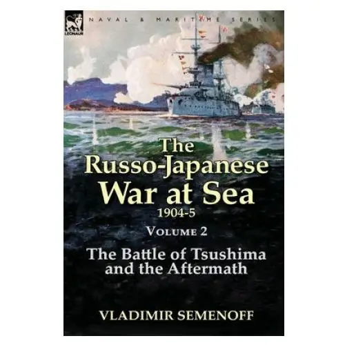 Russo-Japanese War at Sea Volume 2