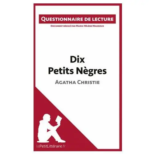 Dix petits n?gres d'agatha christie Lepetitlitteraire.fr