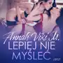 Lepiej nie myśleć – lesbijskie opowiadanie erotyczne Sklep on-line