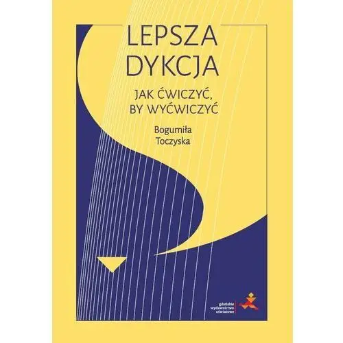 Lepsza dykcja. Jak ćwiczyć, by wyćwiczyć