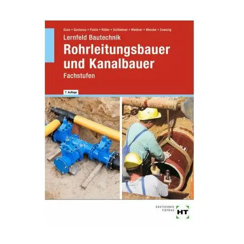 Lernfeld Bautechnik Rohrleitungsbauer und Kanalbauer