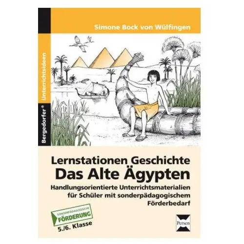 Lernstationen Geschichte: Das Alte Ägypten, m. CD-ROM Wülfingen, Simone Bock von
