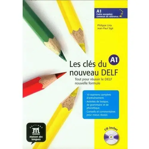 Les cles du nouveau Delf A1. Podręcznik + CD