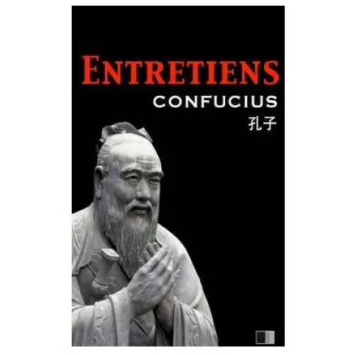 Les entretiens de confucius et de ses disciples Createspace independent publishing platform