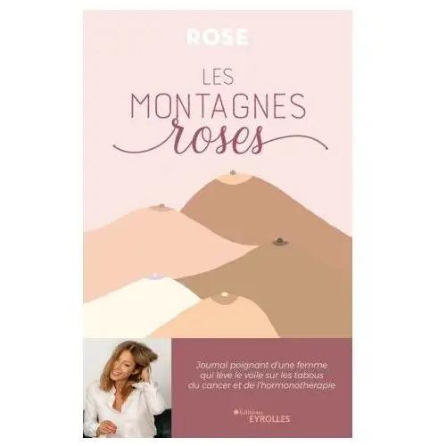 Les montagnes roses