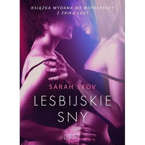 Lesbijskie sny - opowiadanie erotyczne - ebook epub