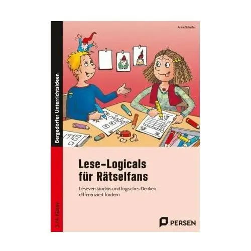 Lese-Logicals für Rätselfans - 3./4. Klasse