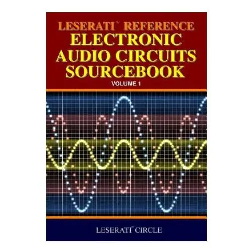 Leserati Reference Electronic Audio Circuits Sourcebook