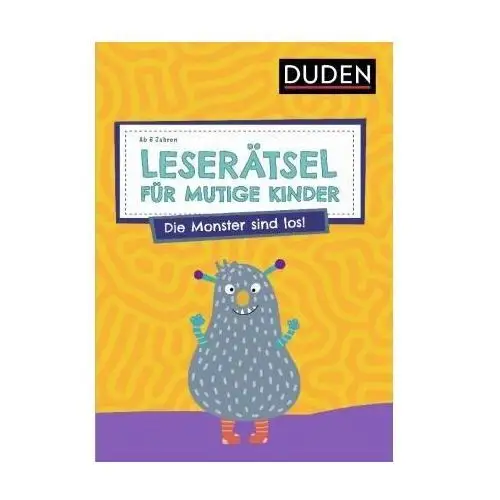 Leserätsel für mutige Kinder - Die Monster sind los! - ab 6 Jahren