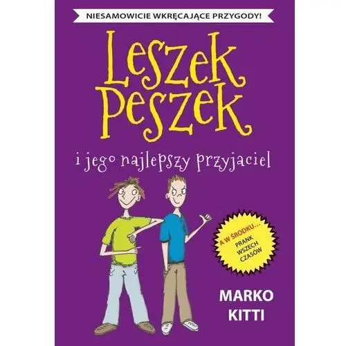 Leszek Peszek i jego najlepszy przyjaciel