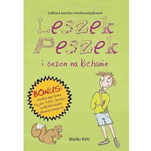 Leszek Peszek i sezon na kichanie