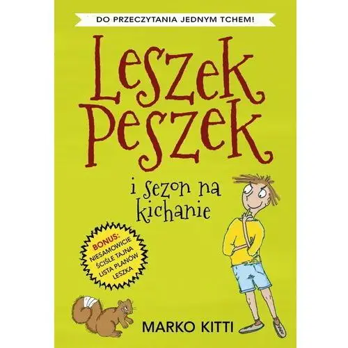 Leszek Peszek i sezon na kichanie