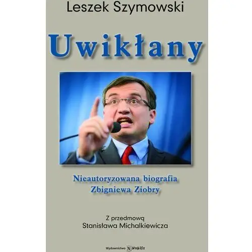 Uwikłany Leszek szymowski