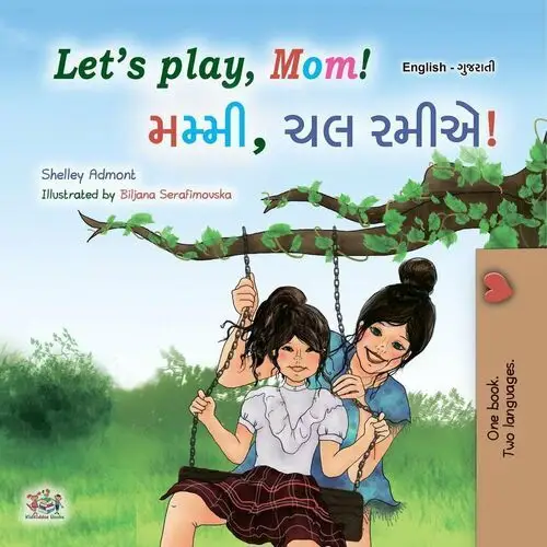 Let's Play, Mom!મમ્મી,ચલ રમીએ