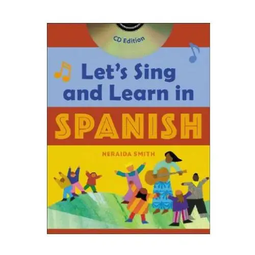 Let's sing and learn in spanish (book + audio cd) Mcgraw-hill education - europe