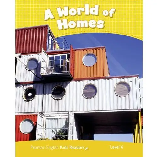 Level 6: A World of Homes CLIL Taylor Nicole