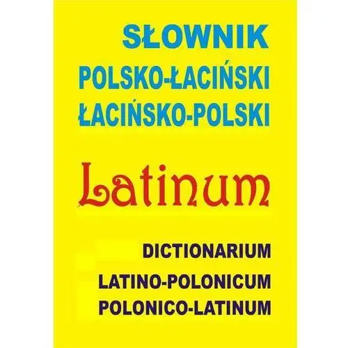 Level publishing Słownik polsko-łaciński - łacińsko-polski