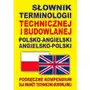 Słownik terminologii technicznej i budowlanej polsko-angielski angielsko-polski Sklep on-line