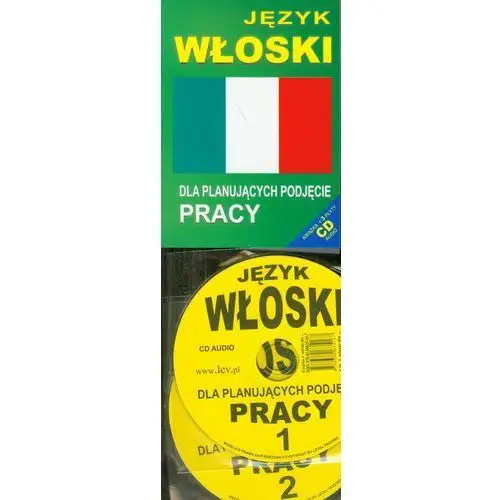 Język Włoski Dla Planujących Podjęcie Pracy (Książka + Cd)