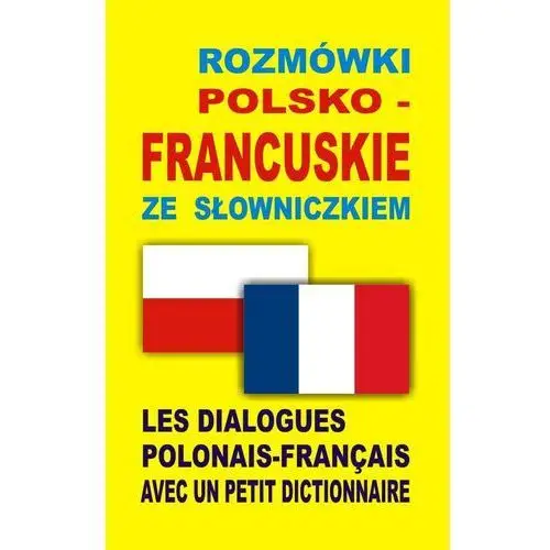Level trading Rozmówki polsko-francuskie ze słowniczkiem