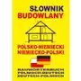 Level trading Słownik budowlany polsko-niemiecki, niemiecko-polski. bauwrterbuch polnisch-deutsch, deutsch-polnisch Sklep on-line