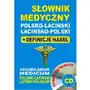Słownik medyczny polsko-łaciński ? łacińsko-polski + definicje haseł + cd (słownik elektroniczny) - dostępne od: 2014-10-07 Level trading Sklep on-line