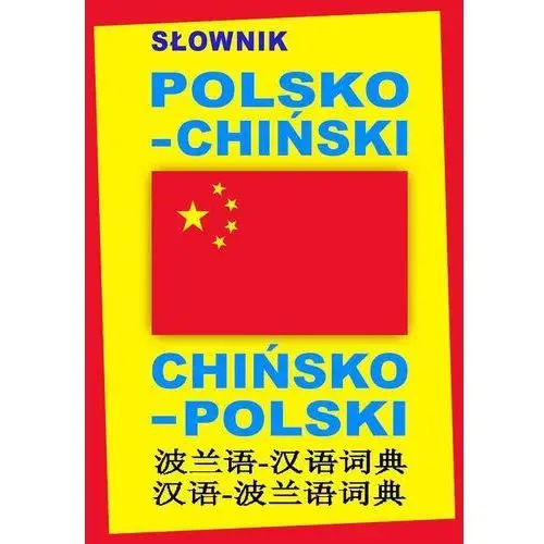 Słownik polsko-chiński • chińsko-polski
