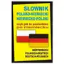 Slownik polsko-niemiecki niemiecko-polski czyli jak to powiedziec po niemiecku Sklep on-line