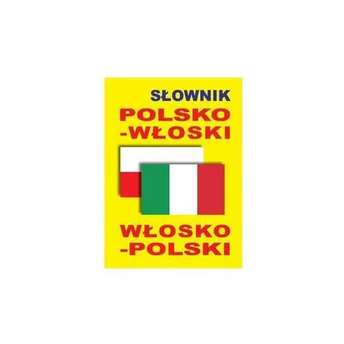 Słownik polsko-włoski • włosko-polski